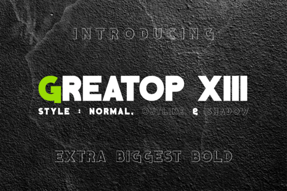 Greatop Xiii: A Sleek Display Font for Modern Branding