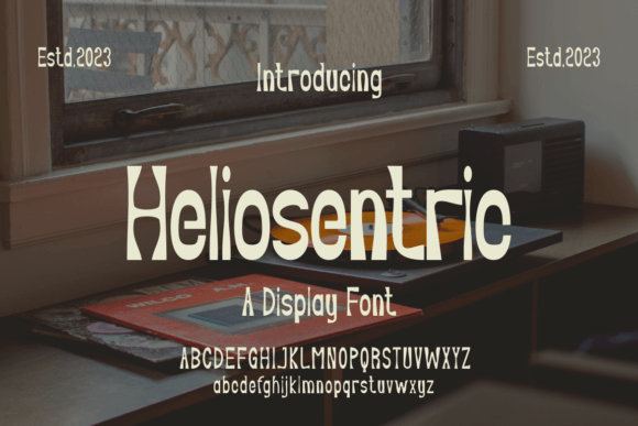 Heliosentric: A Bold Display Font for Editorial Design and Branding