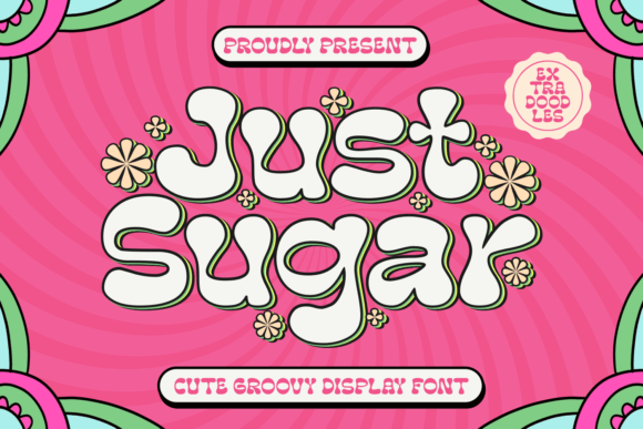 Just Sugar Font Review: A Groovy Display Typeface for Brands with Personality