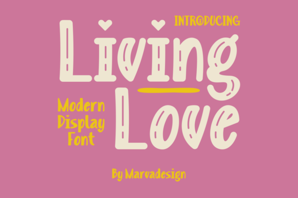 Living Love Display Font for Modern Web Design Projects