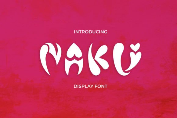 Naku: A Playful Display Font That Brings Creative Ideas to Life