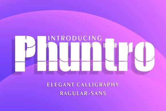 Phuntro Display Font for Handmade Crafts and Product Design