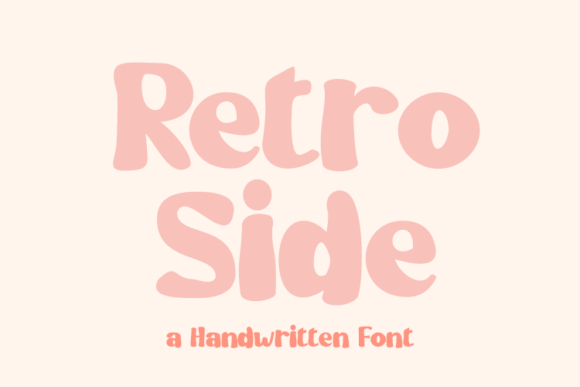 Retro Side: A Playful Handwritten Display Font for Digital Brands