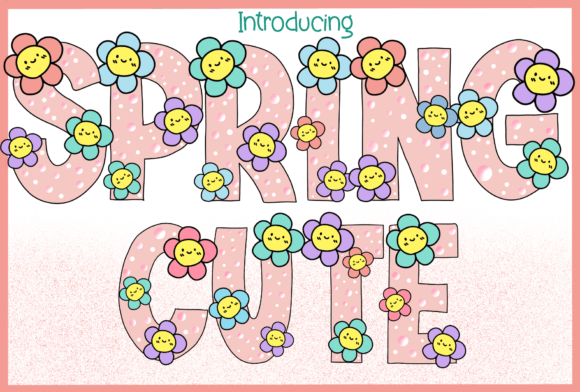 Spring Cute: A Floral Display Font for Campaigns