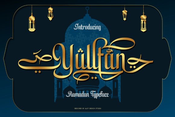 Yulltan Ramadan Typeface for Islamic Branding and Display Design